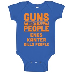 Guns Don't Kill People Enes Kanter Oklahoma City Basketball Baby One P Guns Don't Kill People Enes Kanter Oklahoma City Basketball Baby One P