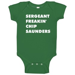 Sergeant Freakin' Chip Saunders Combat Tv Character Baby One Piece Sergeant Freakin' Chip Saunders Combat Tv Character Baby One Piece