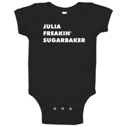 Julia Freakin' Sugarbaker Designing Women Tv Character Baby One Piece Julia Freakin' Sugarbaker Designing Women Tv Character Baby One Piece