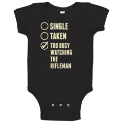 Single Taken Watching The Rifleman Baby One Piece Single Taken Watching The Rifleman Baby One Piece