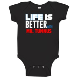 Life Is Better With Mr Tumnus Favorite Novel Character Fan Baby One Pi Life Is Better With Mr Tumnus Favorite Novel Character Fan Baby One Pi