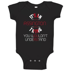 It's An Assington Thing You Wouldn't Understand England City Baby One It's An Assington Thing You Wouldn't Understand England City Baby One
