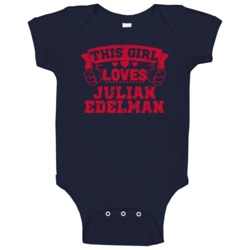 This Girl Loves Julian Edelman New England Football Sports Athlete Bab This Girl Loves Julian Edelman New England Football Sports Athlete Bab