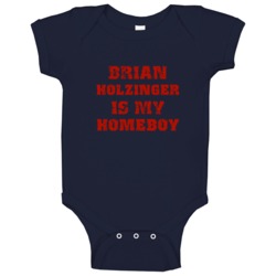 Brian Holzinger Is My Homeboy Hockey Sports Columbus Baby One Piece Brian Holzinger Is My Homeboy Hockey Sports Columbus Baby One Piece