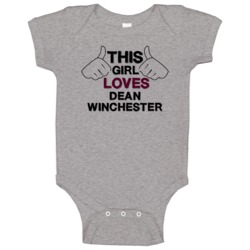 This Girl Dean Winchester Supernatural Baby One Piece This Girl Dean Winchester Supernatural Baby One Piece