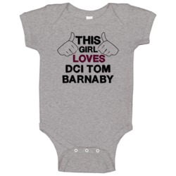 This Girl Dci Tom Barnaby Midsomer Murders Baby One Piece This Girl Dci Tom Barnaby Midsomer Murders Baby One Piece