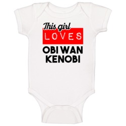 This Girl Loves Obi Wan Kenobi The Last Of The Jedi Against The Empire This Girl Loves Obi Wan Kenobi The Last Of The Jedi Against The Empire