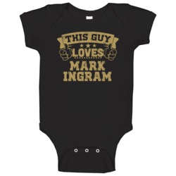 This Guy Loves Mark Ingram New Orleans Football Sports Athlete Baby On This Guy Loves Mark Ingram New Orleans Football Sports Athlete Baby On