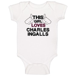 This Girl Loves Charles Ingalls Little House On The Prairie Favorite B This Girl Loves Charles Ingalls Little House On The Prairie Favorite B