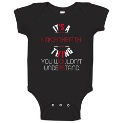 It's A Lakenheath Thing You Wouldn't Understand England City Baby One It's A Lakenheath Thing You Wouldn't Understand England City Baby One