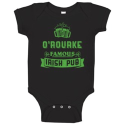 O'rourke Famous Irish Pub Last Name Beer Drinking Team St Patricks Day O'rourke Famous Irish Pub Last Name Beer Drinking Team St Patricks Day