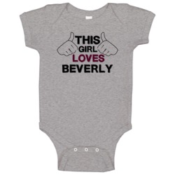 This Girl Beverly The Goldbergs Baby One Piece This Girl Beverly The Goldbergs Baby One Piece