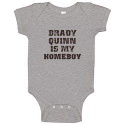 Brady Quinn Is My Homeboy Sports Football Cleveland Baby One Piece Brady Quinn Is My Homeboy Sports Football Cleveland Baby One Piece