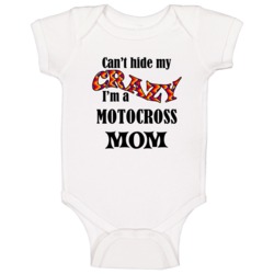 Motocross Mom Cant Hide My Crazy Funny Baby One Piece Motocross Mom Cant Hide My Crazy Funny Baby One Piece