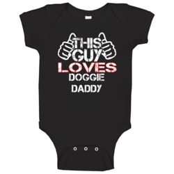 This Guy Doggie Daddy Augie Doggie And Doggie Daddy Baby One Piece This Guy Doggie Daddy Augie Doggie And Doggie Daddy Baby One Piece