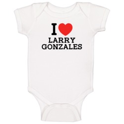 I Heart Larry Gonzales Los Angeles La Baseball Player Classic Baby One