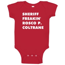 Sheriff Freakin' Rosco P Coltrane The Dukes Of Hazzard Baby One Piece Sheriff Freakin' Rosco P Coltrane The Dukes Of Hazzard Baby One Piece