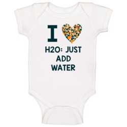 I Love H2o: Just Add Water Favorite Tv Show Baby One Piece I Love H2o: Just Add Water Favorite Tv Show Baby One Piece
