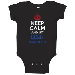 Keep Calm And Let Kamp Handle It Dutch Name Baby One Piece Keep Calm And Let Kamp Handle It Dutch Name Baby One Piece