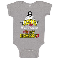 Walt Frazier Sports Jesus Is My Homeboy Baby One Piece Walt Frazier Sports Jesus Is My Homeboy Baby One Piece
