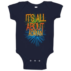 Adrian Michigan Its All About Funny Baby One Piece Adrian Michigan Its All About Funny Baby One Piece