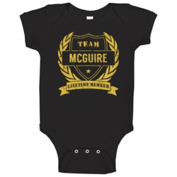 Team Mcguire Lifetime Member Last Name Surname Baby One Piece Team Mcguire Lifetime Member Last Name Surname Baby One Piece