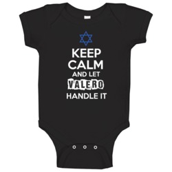 Keep Calm And Let Valero Handle It Hebrew Jewish Name Baby One Piece
