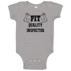 Fit Quality Inspector Funny Essential Workout Baby One Piece