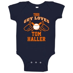 This Guy Loves Tom Haller Detroit Baseball Player Classic Baby One Pie