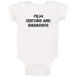 Film Editors Are Badasses Distressed Baby One Piece