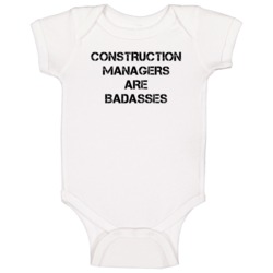 Construction Managers Are Badasses Distressed Baby One Piece Construction Managers Are Badasses Distressed Baby One Piece