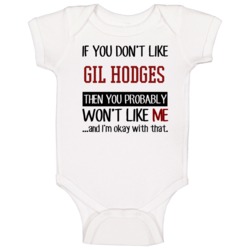 If You Don't Like Gil Hodges Then You Won't Like Me Los Angeles Baseba If You Don't Like Gil Hodges Then You Won't Like Me Los Angeles Baseba