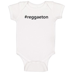 Hashtag Reggaeton Popular Trending Essential Ig Caption Baby One Piece Hashtag Reggaeton Popular Trending Essential Ig Caption Baby One Piece