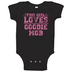 This Girl Loves Goodie Mob Cool Hip Hop Baby One Piece This Girl Loves Goodie Mob Cool Hip Hop Baby One Piece