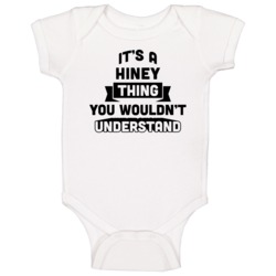 It's A Hiney Thing You Wouldn't Understand Funny Name Baby One Piece It's A Hiney Thing You Wouldn't Understand Funny Name Baby One Piece
