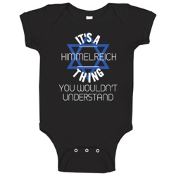 It's A Himmelreich Thing You Wouldn't Understand Hebrew Jewish Name Ba It's A Himmelreich Thing You Wouldn't Understand Hebrew Jewish Name Ba