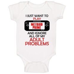 Metroid Prime Want To Play And Ignore Problems Baby One Piece Metroid Prime Want To Play And Ignore Problems Baby One Piece