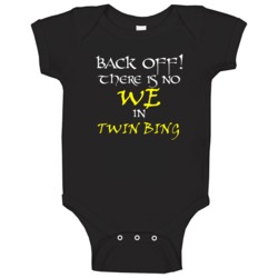 Twin Bing There Is No We In Twin Bing Baby One Piece Twin Bing There Is No We In Twin Bing Baby One Piece