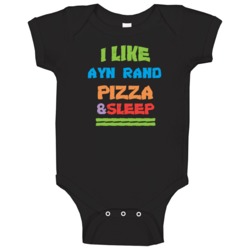 I Like Pizza Sleep And Ayn Rand Favorite Novel Character Baby One Piec I Like Pizza Sleep And Ayn Rand Favorite Novel Character Baby One Piec