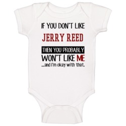 If You Don't Like Jerry Reed Then You Won't Like Me Philadelphia Baseb If You Don't Like Jerry Reed Then You Won't Like Me Philadelphia Baseb