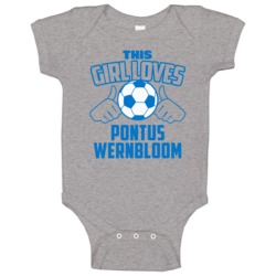 This Girl Loves Pontus Wernbloom Sweden Soccer Futbol Euro 2016 Baby O This Girl Loves Pontus Wernbloom Sweden Soccer Futbol Euro 2016 Baby O