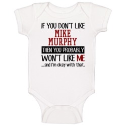 If You Don't Like Mike Murphy Then You Won't Like Me Oakland Baseball If You Don't Like Mike Murphy Then You Won't Like Me Oakland Baseball
