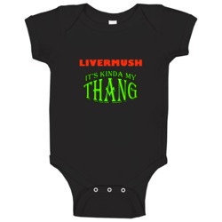 Livermush Its Kinda My Thang Funny Favorites Baby One Piece Livermush Its Kinda My Thang Funny Favorites Baby One Piece