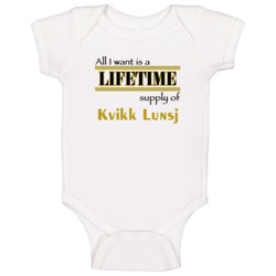 Kvikk Lunsj I Want A Lifetime Supply Favorites Baby One Piece Kvikk Lunsj I Want A Lifetime Supply Favorites Baby One Piece