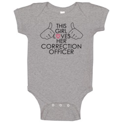 This Girl Loves Her Correction Officer Occupation Baby One Piece This Girl Loves Her Correction Officer Occupation Baby One Piece