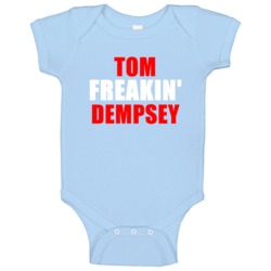 Tom Dempsey Freakin Houston Texas Sports Football Baby One Piece Tom Dempsey Freakin Houston Texas Sports Football Baby One Piece