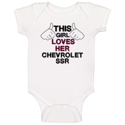 This Girl Loves Her Chevrolet Ssr Cool Car Buff Baby One Piece This Girl Loves Her Chevrolet Ssr Cool Car Buff Baby One Piece