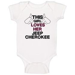 This Girl Loves Her Jeep Cherokee Cool Car Buff Baby One Piece This Girl Loves Her Jeep Cherokee Cool Car Buff Baby One Piece