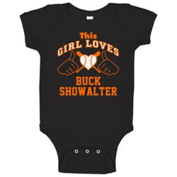 This Girl Loves Buck Showalter Baltimore Baseball Player Classic Baby This Girl Loves Buck Showalter Baltimore Baseball Player Classic Baby