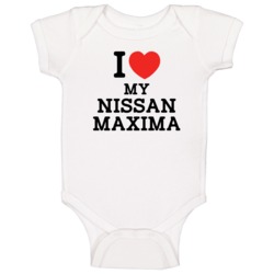 I Love My Nissan Maxima Car Enthusiast Baby One Piece I Love My Nissan Maxima Car Enthusiast Baby One Piece